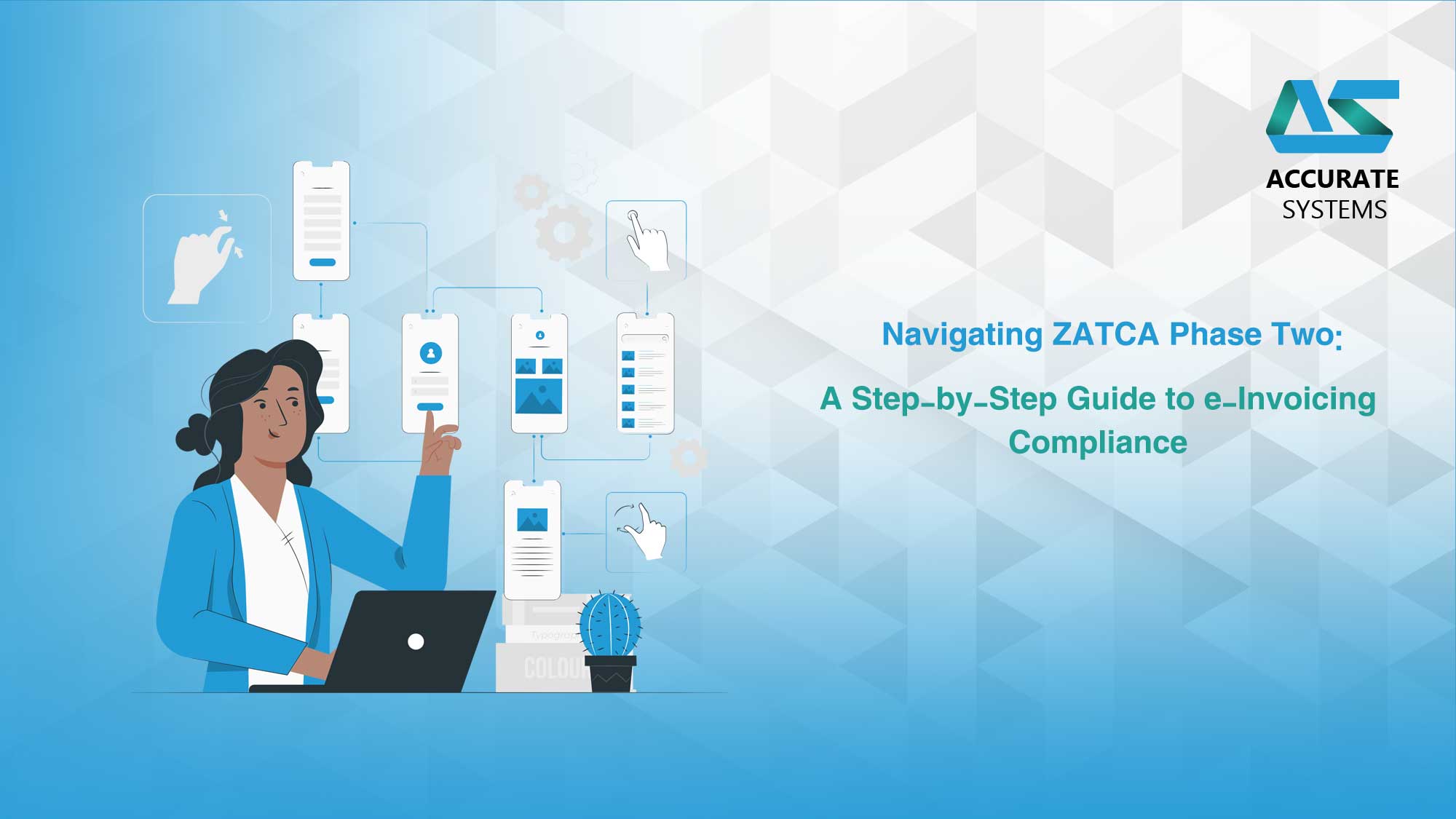 Navigating ZATCA Phase Two: A Step-by-Step Guide to e-Invoicing Compliance