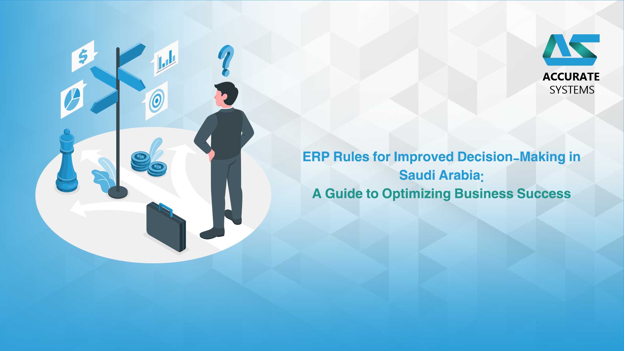 ERP Rules for Improved Decision-Making in Saudi Arabia
