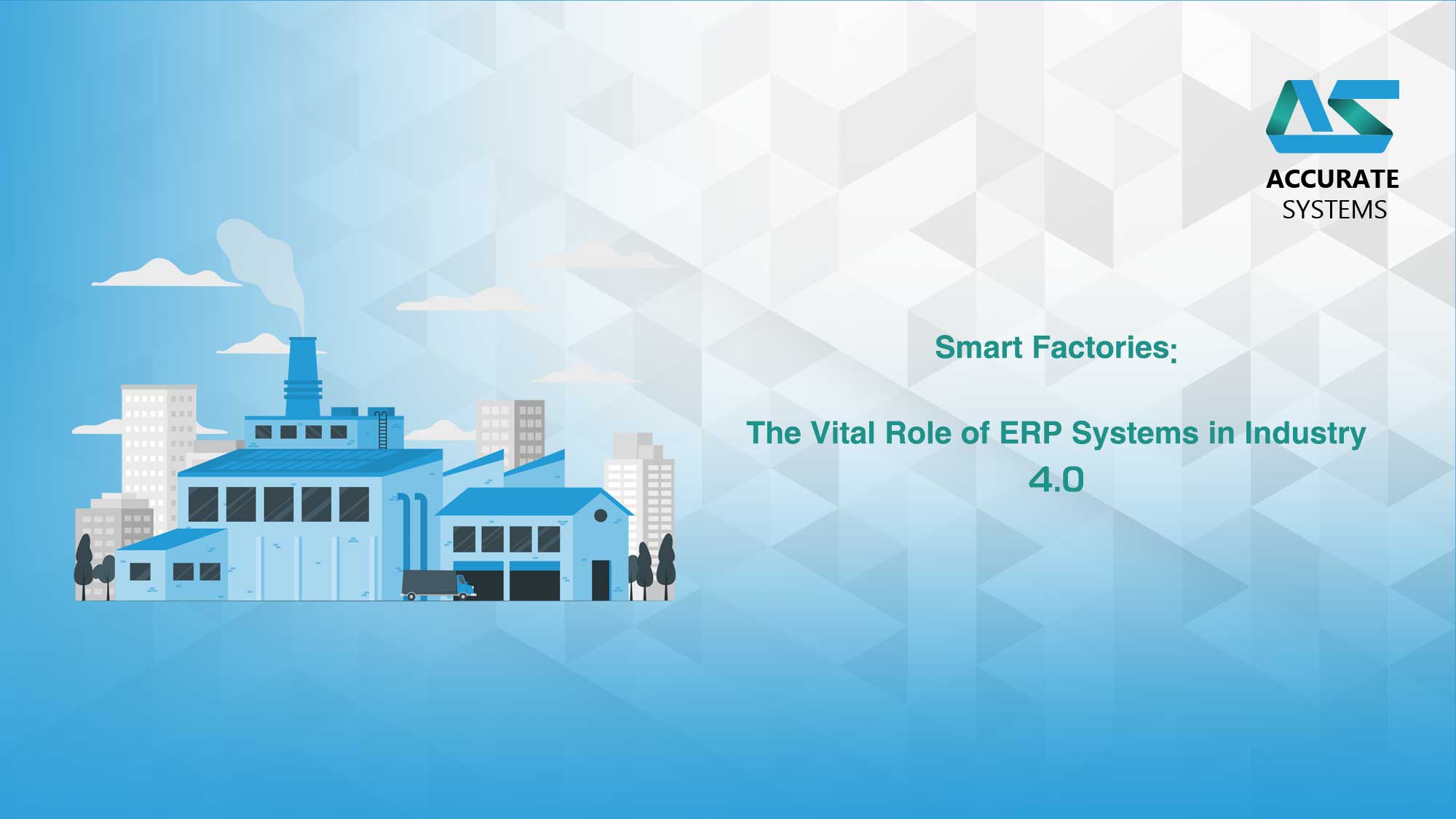 Smart Factories: The Vital Role of ERP Systems in Industry 4.0