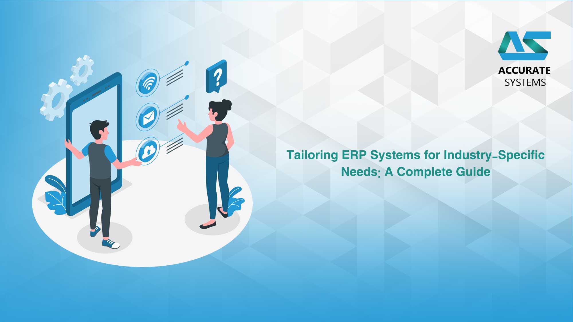 Tailoring ERP Systems for Industry-Specific Needs