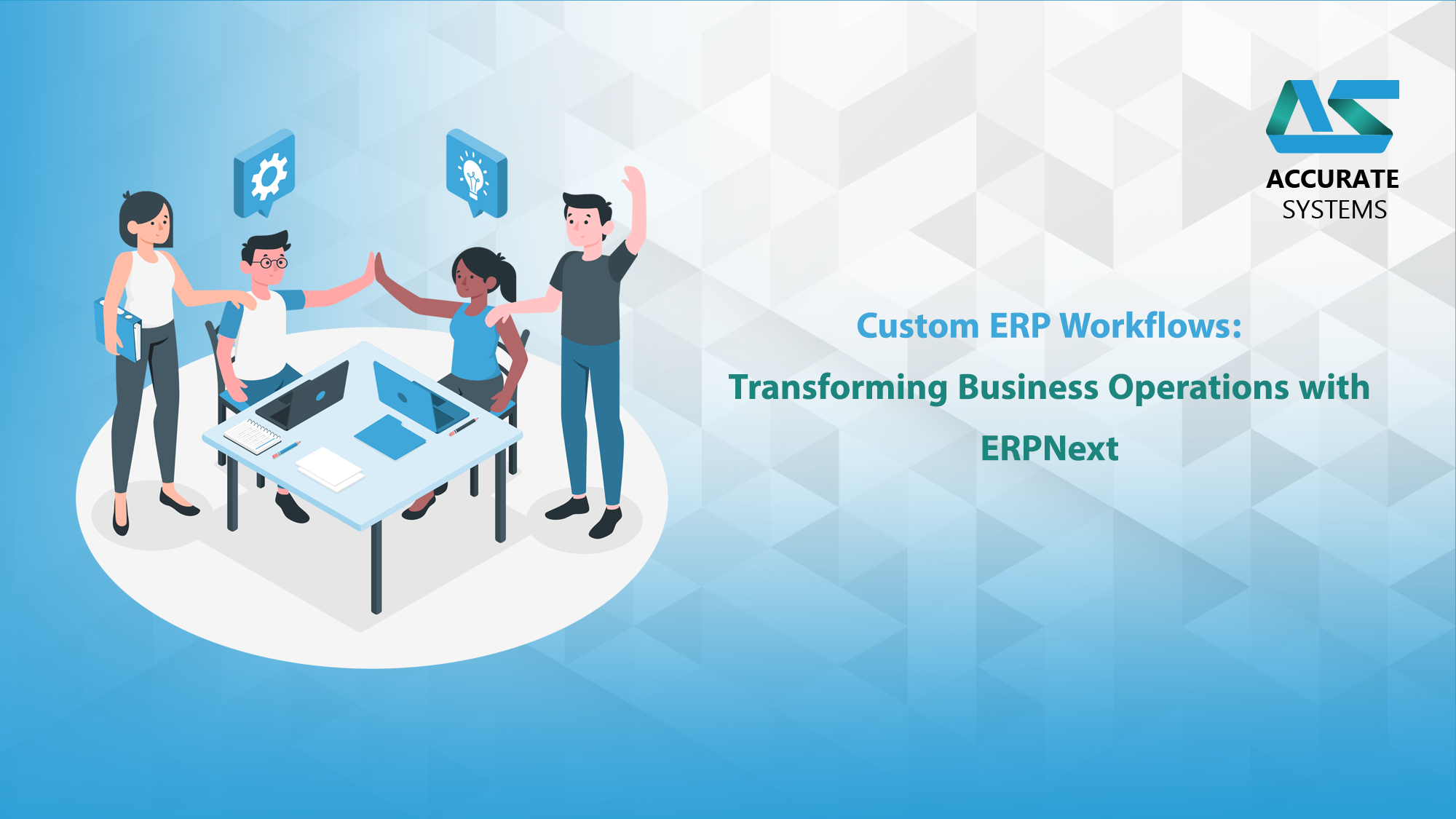 Custom ERP Workflows: Transforming Business Operations with ERPNext