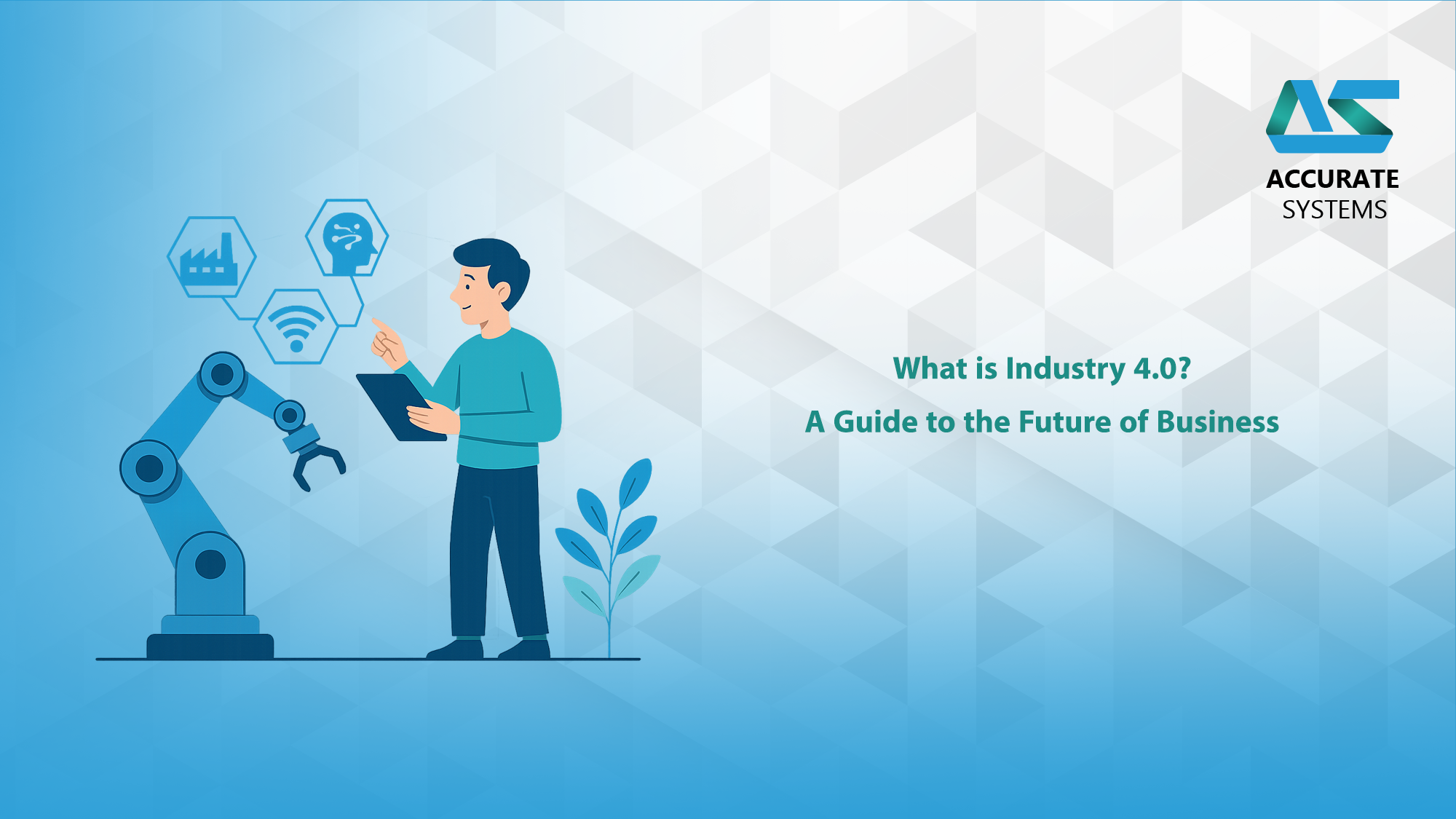 What is Industry 4.0? A Guide to the Future of Business